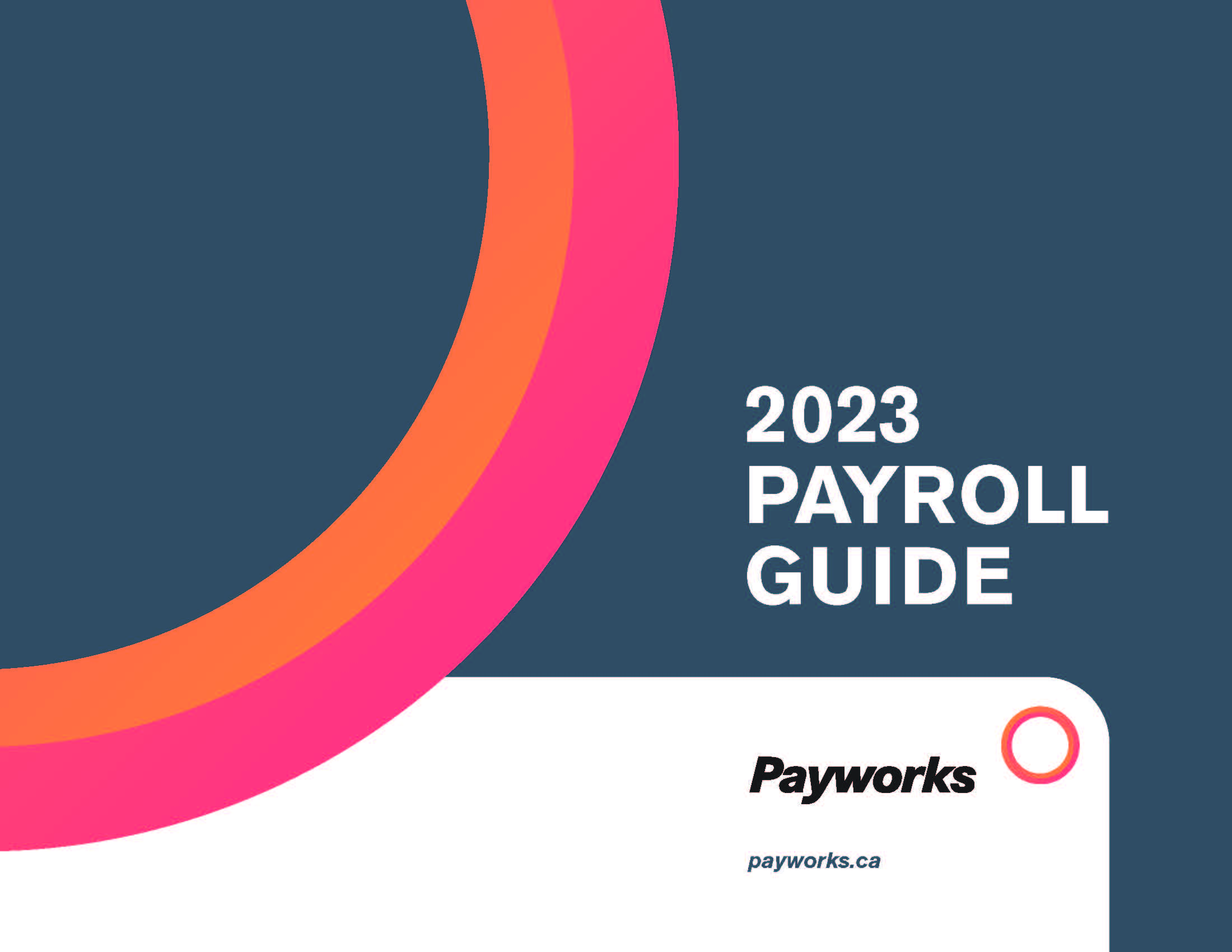 2023 Payroll Guide for Canadian Businesses by Payworks